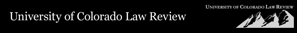 University of Colorado Law Review