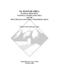 El Malpais Area: National Monument, National Conservation Area and the West Malpais and Cebolla Wilderness Areas by Kathryn M. Mutz, Doug Cannon, and University of Colorado Boulder. Natural Resources Law Center