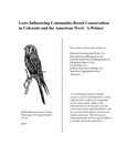 Laws Influencing Community-Based Conservation in Colorado and the American West: A Primer by University of Colorado Boulder. Natural Resources Law Center