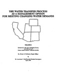 The Water Transfer Process as a Management Option for Meeting Changing Water Demands, Volume I