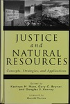 Justice and Natural Resources: Concepts, Strategies, and Applications