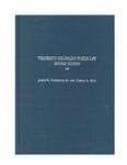 Vranesh's Colorado Water Law by James N. Corbridge, Teresa A. Rice, and George Vranesh