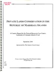 Private Lands Conservation in the Republic of the Marshall Islands by Gregg de Bie and University of Colorado Boulder. Natural Resources Law Center