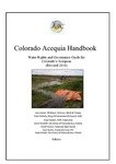 Colorado Acequia Handbook: Water Rights and Governance Guide for Colorado's Acequias