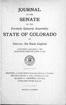 Journal of the Senate of the Fortieth General Assembly State of Colorado at Denver, the State Capital: Convened January 5, 1955. Adjourned Sine Die April 6, 1955 by Colorado General Assembly