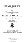 Senate Journal of the First Extraordinary Session of the Thirty-second Legislature of the State of Colorado at Denver, the State Capital: Convened April 28, 1939 Adjourned Sine Die, May 12, 1939