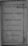 House Journal of the Legislative Assembly of the Territory of Colorado: Second Session. Begun at Colorado City, on the 7th Day of July, 1862. Adjourned to Denver, on the 11th Day of July. by Colorado General Assembly