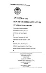 Index of the House of Representatives State of Colorado: Sixty-third General Assembly Second Extraordinary Session at Denver, the State Capitol