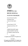 Index to the House Journal State of Colorado: Sixty-sixth General Assembly First Regular Session at Denver, the State Capitol