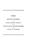 Index to Senate Journal: of the Extraordinary Session of the Twenty-second General Assembly of the State of Colorado