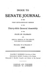 Index to Senate Journal: of the First Extraordinary Session of the Thirty-fifth General Assembly of the State of Colorado and Special Session of the Senate for Executive Business