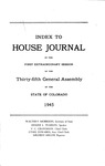 Index to House Journal: of the First Extraordinary Session of the Thirty-fifth General Assembly of the State of Colorado