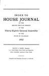 Index to House Journal: of the Second Regular Session of the Thirty-Eighth General Assembly of the State of Colorado