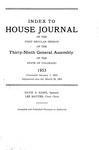 Index to House Journal: of the First Regular Session of the Thirty-Ninth General Assembly of the State of Colorado by Colorado General Assembly