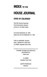 Index to the House Journal State of Colorado: Fifty-fifth General Assembly First Extraordinary Session at Denver, the State Capitol