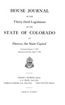 House Journal of the Thirty-third Legislature of the State of Colorado at Denver, the State Capital: Convened January 1, 1941. Adjourned Sine Die, April 7, 1941