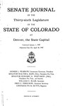 Senate Journal of the Thirty-sixth Legislature of the State of Colorado at Denver, the State Capital: Convened January 1, 1947. Adjourned Sine Die April 18, 1947.