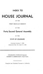 Index to House Journal: of the First Regular Session of the Forty-Second General Assembly of the State of Colorado