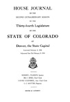 House Journal of the Second Extraordinary Session of the Thirty-fourth Legislature of the State of Colorado at Denver, the State Capital: Convened February 4, 1944 Adjourned Sine Die February 9, 1944