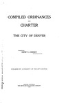 Compiled Ordinances and Charter The City of Denver