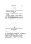 To repeal section two hundred and eighty-five, of chapter twenty-five, of the General Statutes of, the state of Colorado, entitled 