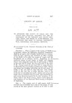 To establish the county of Logan and the county seat thereof; providing for the appointment of its precinct and county officers, fixing the terms of court therein, and attaching the same to certain representative, senatorial and judicial districts.