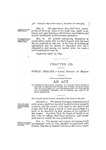 To Preserve the Public Health, to Create Local Boards of Health, to Define the Duties and Powers of Such Boards and to Make Certain Acts Misdemeanors, and Provide for the Punishment Thereof, and to Repeal All Acts in Conflict Herewith.