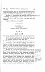 To Amend Sections Thirty-Four (34) and Thirty-Five (35) of Article Seven (VII) of an act Entitled 