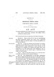 To Amend Sections 29, 39 an 43 of 