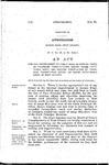 For the Improvement of Public Road in Section Three of Township Twenty-Three South, Range Fifty-Three West, and Section Thirty-Four of Township Twenty-Two South of Range Fifty-Three West, in Bent County.