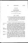 To Provide for the Repair and General Improvement of the Present Wagon Road from the North Line of Douglas County Along the Rio Grande Railroad to the Station of Sedalia, County of Douglas, State of Colorado, and to Appropriate Money to Pay for the Same.