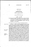 To Provide for the Construction of an Iron or Partly Iron or Steel and Partly Wood Bridge Across the Canon of Maroon Creek, in Pitkin County, Colorado, and to Appropriate Money for the Payment of the Same