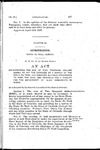 Appropriating the Sum of Two Thousand Dollars ($2000.) to Pay the Expenses of a Survey of the Santa Fe Trail and Erecting Suitable Monuments to Mark the Same, and Providing for a Penalty for the Defacement of such Monuments or Marks.