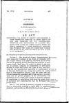 Authorizing the Board of County Commissioners in Their Respective Counties to Grant Rights of Way and Franchise for the Construction, Operation and Maintenance of Electric Railroads Over, Along and Across County Roads and Public Highways in Their Respective Counties, and Providing the Terms and Conditions Thereof and Repealing All Acts and Parts of Acts in Conflict Therewith.