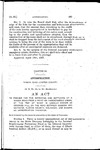 To Provide for the Improving and Bettering of a Wagon Road from a Point on Hardscrabble Creek, at the top of What is Locally Known as Crooked Hill, on the Road Between Querida and Wetmore, Custer County, Colorado, and Making an Appropriation Therefor.