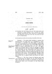 To Provide for the Regulation of the Embalming and Disposal of Dead Bodies, for a System of Examination, Registration and Licensing of Embalmers and Imposing Penalties for the Violation of Any of Its Provisions.