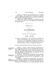 To Create a Permanent Tax Commission; Defining Its Duties and Powers, and Penalties for the Violation of the Provisions Herewith, Making an Appropriation Therefor and Repealing All Other Acts or Parts of Acts in Conflict Herewith.