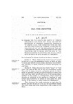 To Provide for the Health and Safety of Persons Employed in and about Coal Mines, and for the Protection of Property Connected Therewith, to Create a Coal Mine Inspection Fund and Provide for the Collection Thereof, to Declare Any Violation of Any of the Provisions of This Act a Misdemeanor, and to Provide Penalties for Such Violations; and to Repeal Chapter XXVII of the Revised Statutes of Colorado, 1908, and All Other Acts or Parts of Acts in Conflict Herewith.