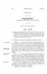 To Make an Appropriation for Part Payment of the Support, Maintenance, Operation and Conduct of, and to Pay the Salaries of the Officers and Employes of the Industrial Workshop for the Blind for the Years 1914 and 1915.