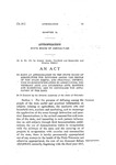 To Make an Appropriation to the State Board of Agriculture for Diffusing Among the People of the State Useful and Practical Information on Subjects Relating to Agriculture, the Mechanic Arts and Household Arts, Markets and Marketing, and to Encourage the Application of the Same.