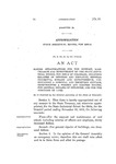 Making Appropriations for the Support, Maintenance and Improvement of the State Industrial School for Girls of Colorado, Including Salaries of Officers and Employes, General Incidental Repairs and Improvements, Constructing a Hospital and Reception Cottage, Constructing a Piggery and Chicken Houses, for General Repairs of Buildings, and for the Purchase of Land.