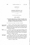 Authorizing the Filing of Notices of Liens of Internal Revenue Taxes Payable to the United States of America with the County Clerks and Recorder of the Several Counties.