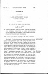 To Provide Homes for Soldiers, Sailors, Marines and Others; Creating a Land Settlement Board, Defining its Powers and Duties and Making an Appropriation Therefor.