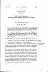 In Relation to Mining and to Amend Sections 4263, 4268, 4269, 4300, 4303,4304 and 4305 of the Revised Statutes of Colorado, 1908, and Section 4270 of the Revised Statutes of Colorado, 1908, As Amended by Section 3 of an Act Entitled 