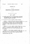 To Repeal Section 3037 of the Revised Statutes of Colorado, 1908, Concerning the State Industrial School for Boys.