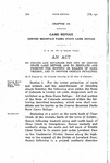 To Create and Establish the City of Denver State Game Refuge, and to Regulate and Prohibit the Hunting or Killing of Game Therein, and to Provide Certain Penalties.