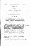 To Provide for the Payment of All Expenditures for the Administration of the Compensation Department of the Colorado Industrial Commission from the Receipts of Said Department.