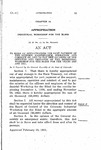 To Make an Appropriation for Part Payment of the Support, Maintenance, Operation and Conduct of, and to Pay the Salaries of the Officers and Employes of the Industrial Workshop for the Blind for the Years 1920 and 1921.