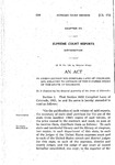 To Amend Section 5653 Compiled Laws of Colorado, 1921, Relating to Reports of the Supreme Court of the State of Colorado.