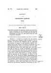 Requiring Bonding of Persons, Firms and Corporations, Engaged in the Business of the Collection of Accounts; and to Provide for the Enforcement of Said Act and Penalties for the Violation Thereof.